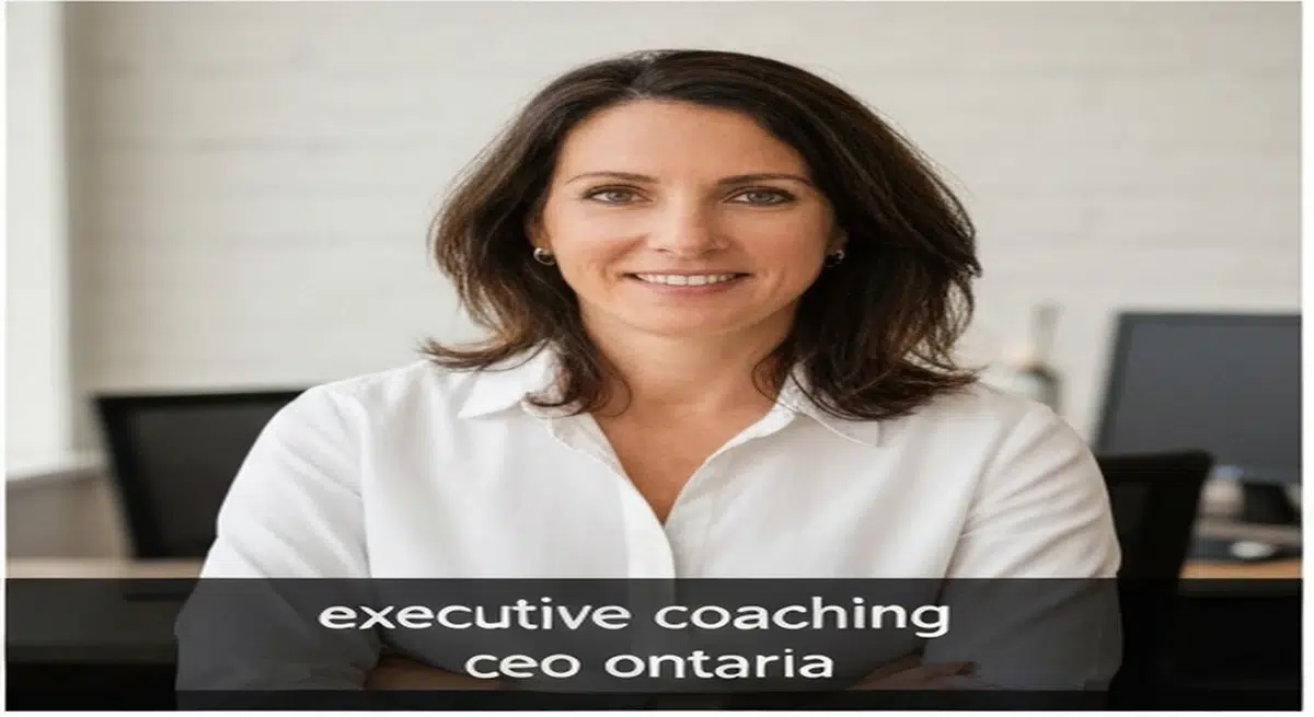 Executive Coaching for CEOs in Ontario: Strategic Leadership Development That Works